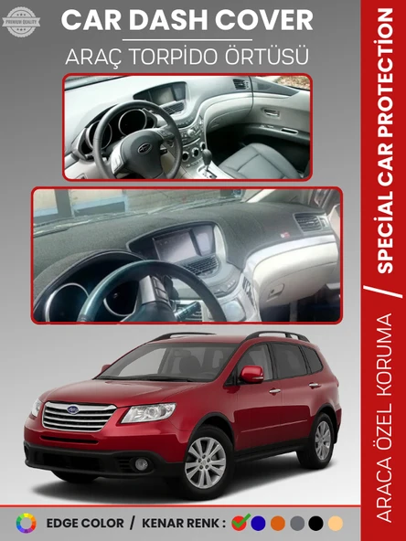 SUBARU B9 TRIBECA (2006-2014) Torpido Örtüsü Panel Torpido Koruma Tam Uyum UV Koruma Hızlı Montaj ürün görseli 1