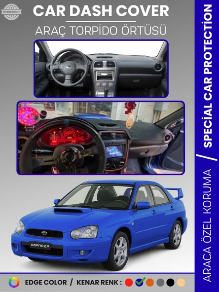 SUBARU IMPREZA (2000-2007) Torpido Örtüsü Panel Halı Torpido Koruma Tam Uyum UV Koruma Hızlı Montaj ürün görseli 1