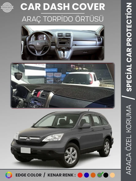 HONDA CR-V (2007-2012) Torpido Örtüsü Ön Göğüs Koruma Torpido Koruma Tam Uyum UV Koruma Kolay Montaj ürün görseli 1