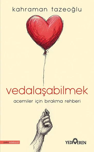 Vedalaşabilmek /Kahraman Tazeoğlu /Yediveren Yayınları ürün görseli 1