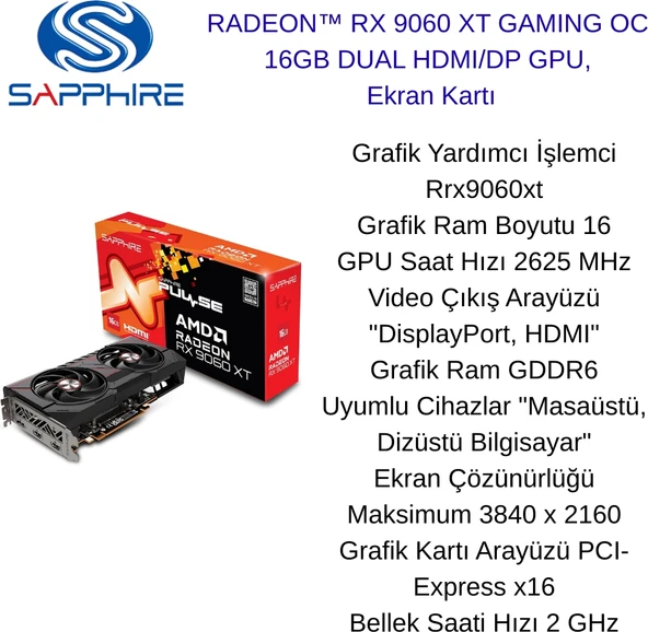 Sapphire Sapphıre Radeon™ Rx 9060 Xt Gamıng Oc 16GB Dual Hdmı/dp Gpu, Ekran Kartı + Kablolu Oyuncu Mouse Hediye ürün görseli 1