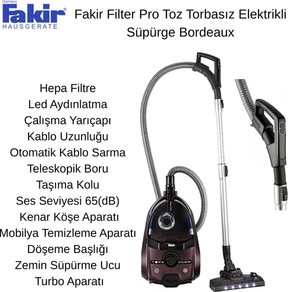 Fakir Filter Pro Toz Torbasız Elektrikli Süpürge Bordeaux  + Aprilla Şarjlı Araç  Süpürge Hediye ürün görseli 1