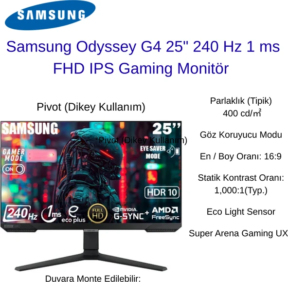 Samsung Odyssey G4  25" 1 Ms Full Hd Pivot IPS 240 Hz Oyuncu Monitörü + Oyuncu Mouse Hediye ürün görseli 1
