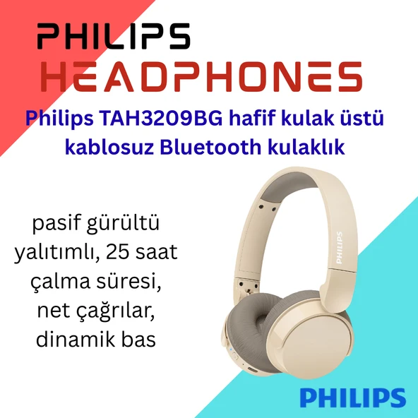 Philips TAH3209BG hafif kulak üstü kablosuz Bluetooth kulaklık,BEJ pasif gürültü yalıtımlı, 25 saat çalma süresi, net çağrılar, ürün görseli 1