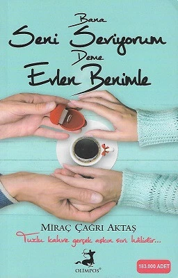 Bana Seni Seviyorum Deme Evlen Benimle Miraç Çağrı Aktaş Olimpos Yayınları - İKİNCİ EL KİTAP ürün görseli 1