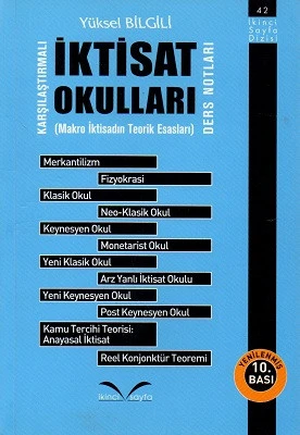 İktisat Okulları Karşılaştırmalı Ders Notları Makro İktisadın Teorik Esasları Yüksel Bilgili İkinci Sayfa Yayınları - YENİ KİTAP ürün görseli 1