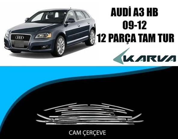 Audi A3 Hb 2009-2012 Tam Tur Krom Çerçeve 12 Pcs ürün görseli 1