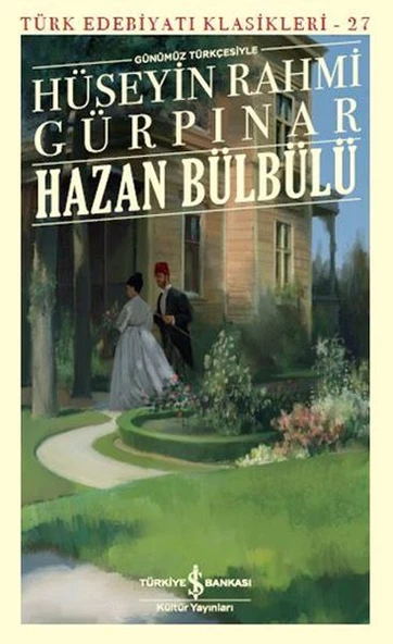 Hazan Bülbülü (Günümüz Türkçesiyle) - Türk Edebiyatı Klasikleri ürün görseli 1
