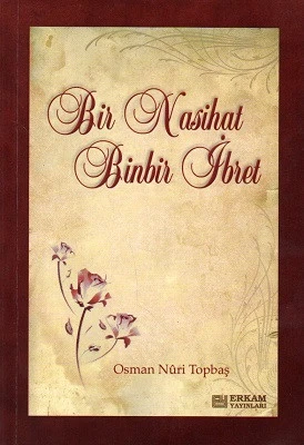 Bir Nasihat Binbir İbret Osman Nuri Topbaş Erkam Yayınları - YENİ KİTAP ürün görseli 1