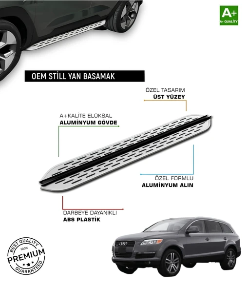 AUDİ Q7 UYUMLU 2006 2007 2008 2009 2010 2011 2012 2013 2014 2015 ARACA ÖZEL YAN BASAMAK ürün görseli 1