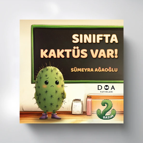 Sınıfta Kaktüs Var! - Sümeyra Ağaoğlu - Resim 2