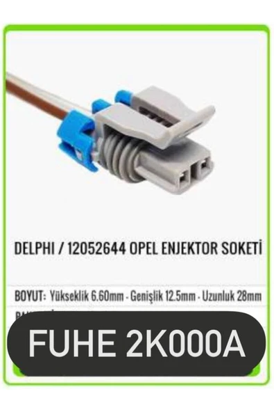 fuhe Fhe 2k000a Delphı / 12052644 Opel Enjektor Soketi ürün görseli 1