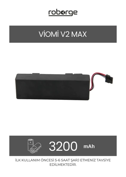 Viomi V2 Max Robot Süpürge Uyumlu Batarya 3200 mAh - Muadil Ürün ürün görseli 1