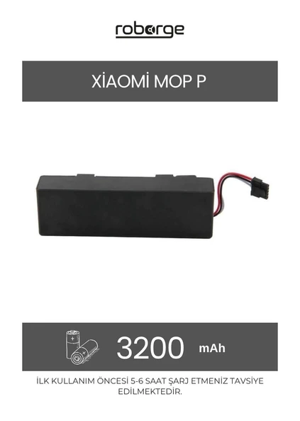 Xiaomi Mop P (STYTJ02YM) Robot Süpürge Uyumlu Batarya 3200 mAh - Muadil Ürün ürün görseli 1
