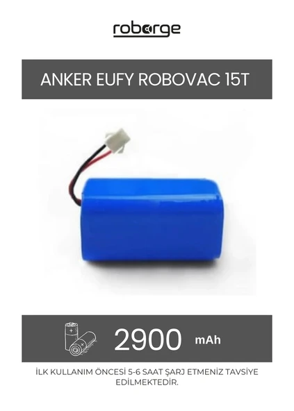 Anker Eufy Robovac 15T Robot Süpürge Uyumlu Batarya 2900 mAh - Muadil Ürün ürün görseli 1