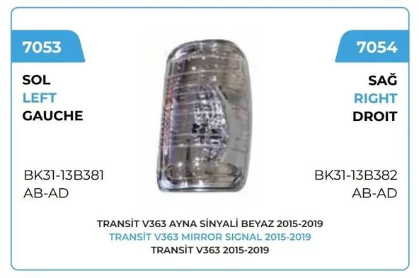 AYNA SİNYALİ BEYAZ SOL 2015 -->> FORD TRANSİT V 363 ürün görseli 1