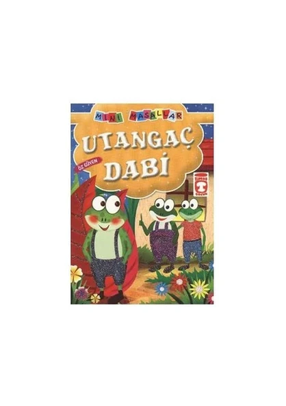 Mini Masallar: Utangaç Dabi (Öz Güven) - Şokuh Gasemnia ürün görseli 1