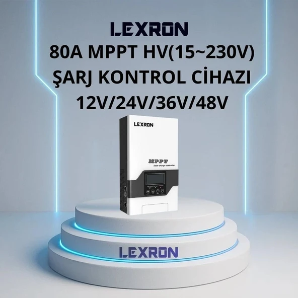 Lexron 80A HV(15~230V) MPPT ŞARJ KONTROL CİHAZI ürün görseli 1