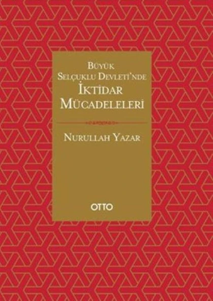 Büyük Selçuklu Devletinde İktidar Mücadeleleri ürün görseli 1