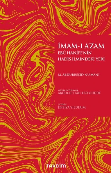 İmamı Azam Ebu Hanifenin Hadis İlmindeki Yeri ürün görseli 1