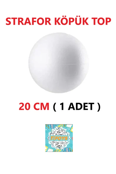 TİFOYS Strafor Köpük Top Küre Top Beyaz - 20 cm - ( 1 Adet ) ürün görseli 1