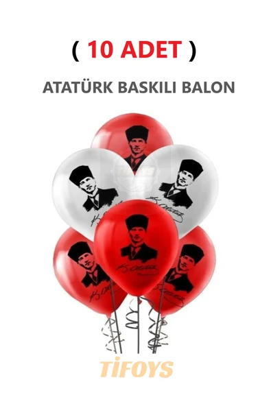 TİFOYS ( 10 Adet ) Atatürk Baskılı Lateks Balon Kırmızı Beyaz ürün görseli 1