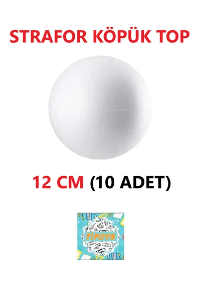 TİFOYS Strafor Köpük Top Küre Top Beyaz - 12 Cm - ( 10 Adet ) ürün görseli 1