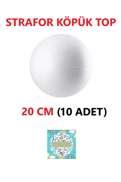TİFOYS Strafor Köpük Top Küre Top Beyaz - 20 cm - ( 10 Adet ) ürün görseli 1