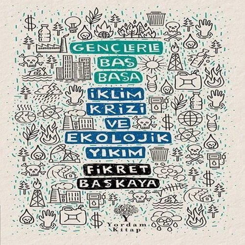 Gençlerle Baş Başa İklim Krizi ve Ekolojik Yıkım ürün görseli 1