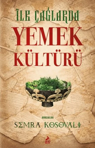 İlk Çağlarda Yemek Kültürü ürün görseli 1