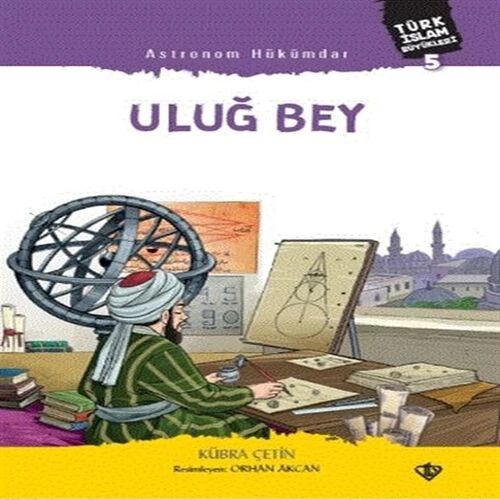 Astronom Hükümdar Uluğ Bey ürün görseli 1