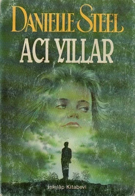 Acı Yıllar Danielle Steel İnkılap Kitabevi - İKİNCİ EL KİTAP ürün görseli 1