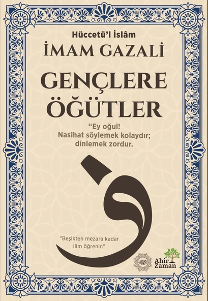 Gençlere Öğütler - İmam-ı Gazali ürün görseli 1