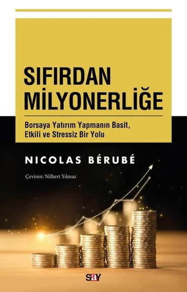 Sıfırdan Milyonerliğe - Borsaya Yatırım Yapmanın Basit Etkili ve Stressiz Bir Yolu ürün görseli 1