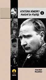 Atatürk Kimdir? 1 -Atatürk'ün Kişiliği- ürün görseli 1
