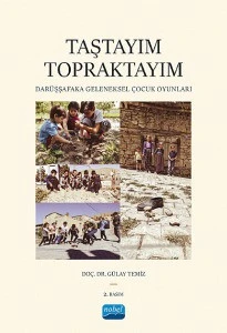 TAŞTAYIM TOPRAKTAYIM: Darüşşafaka Geleneksel Çocuk Oyunları ürün görseli 1