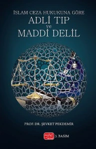 İslam Ceza Hukukuna Göre Adli Tıp ve Maddi Delil ürün görseli 1