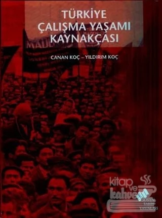 Türkiye Çalışma Yaşamı Kaynakçası ürün görseli 1