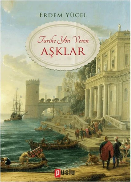 Tarihe Yön Veren Aşklar ürün görseli 1