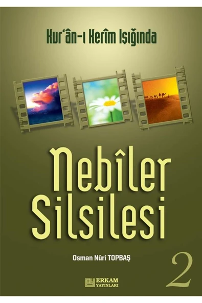 Nebiler Silsilesi -2 (GENİŞLETİLMİŞ BASKI) & Kur'ân-ı Kerim Işığında ürün görseli 1