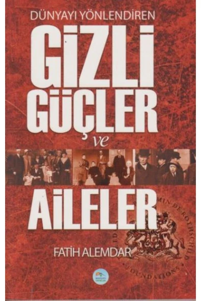 Dünyayı Yönlendiren Gizli Güçler ve Aileler ürün görseli 1