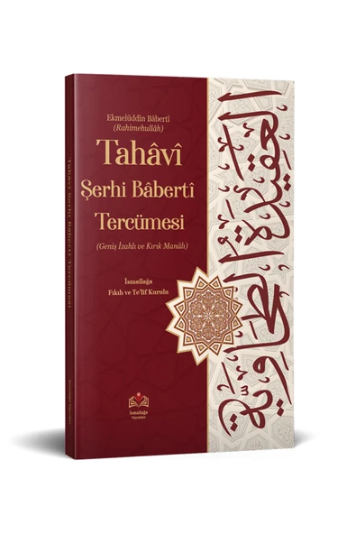 Tahâviyye Şerhi Bâbertî Tercümesi (kırık Manalı - Izahlı) ürün görseli 1