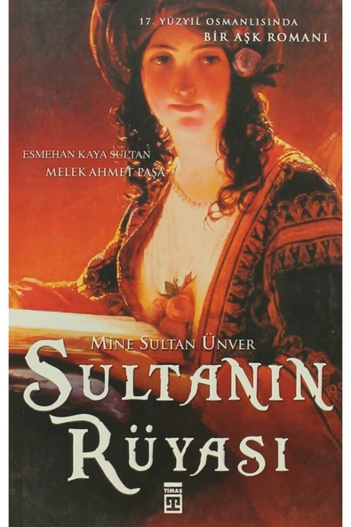 Sultanın Rüyası - Mine Sultan Ünver 9786050804201 ürün görseli 1