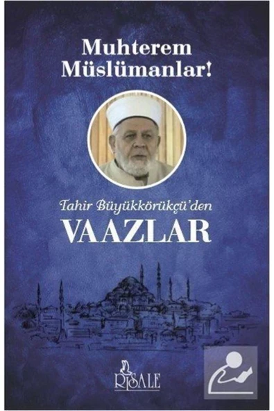 Muhterem Müslümanlar! & Tahir Büyükkörükçü'den Vaazlar ürün görseli 1