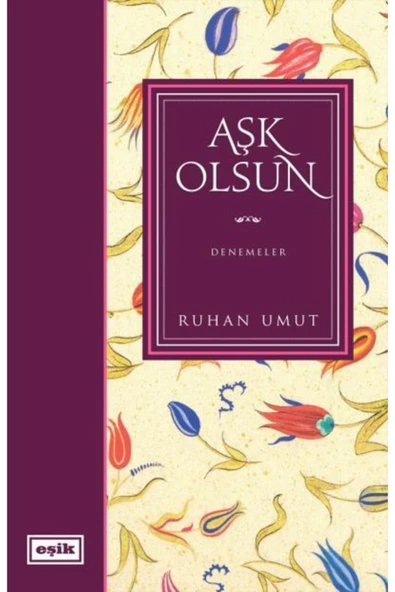 Aşk Olsun / Denemeler ürün görseli 1