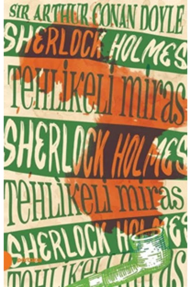 Sherlock Holmes 6- Tehlikeli Miras 9789752468788 ürün görseli 1