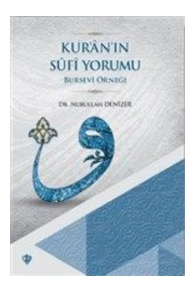 Kur'an'ın Sufi Yorumu Nurullah Denizer ürün görseli 1