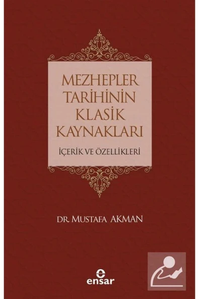 Mezhepler Tarihinin Klasik Kaynakları Içerik Ve Özellikleri ürün görseli 1