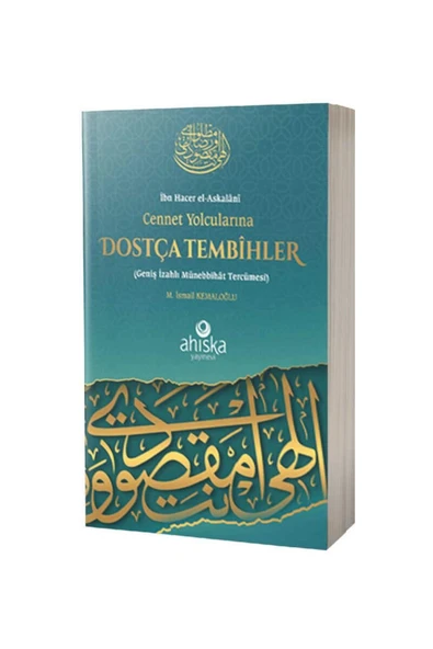 Cennet Yolcularına Dostça Tembihler Geniş İzahlı Münebbihat Tercümesi ürün görseli 1