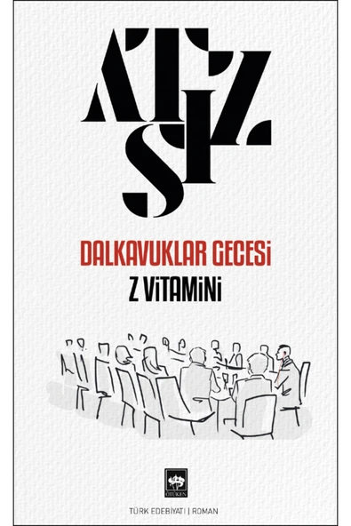 Dalkavuklar Gecesi - Z Vitamini Hüseyin Nihal Atsız Ötüken Neşriyat ürün görseli 1